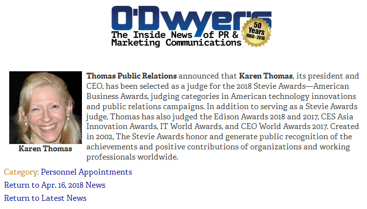 ODwyers: PERSONNEL APPOINTMENTS - Karen Thomas, President of Thomas PR, Selected as Judge for 2018 Stevie Awards  April 16, 2018