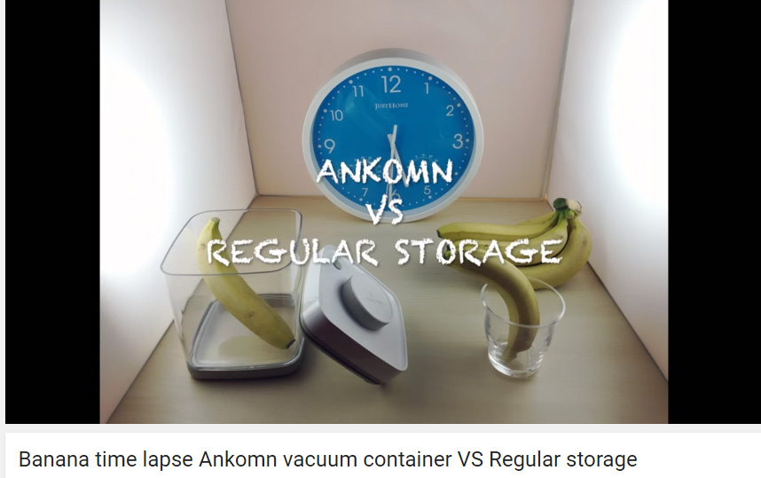 Photo of Video Time Lapse of Banana in Ankomn Savior v. Regular Storage