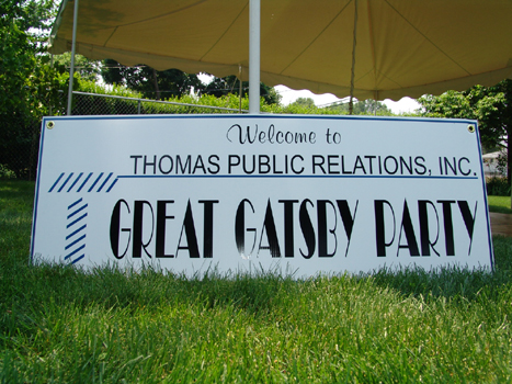 Thomas PR "Great Gatsby Party" Sign