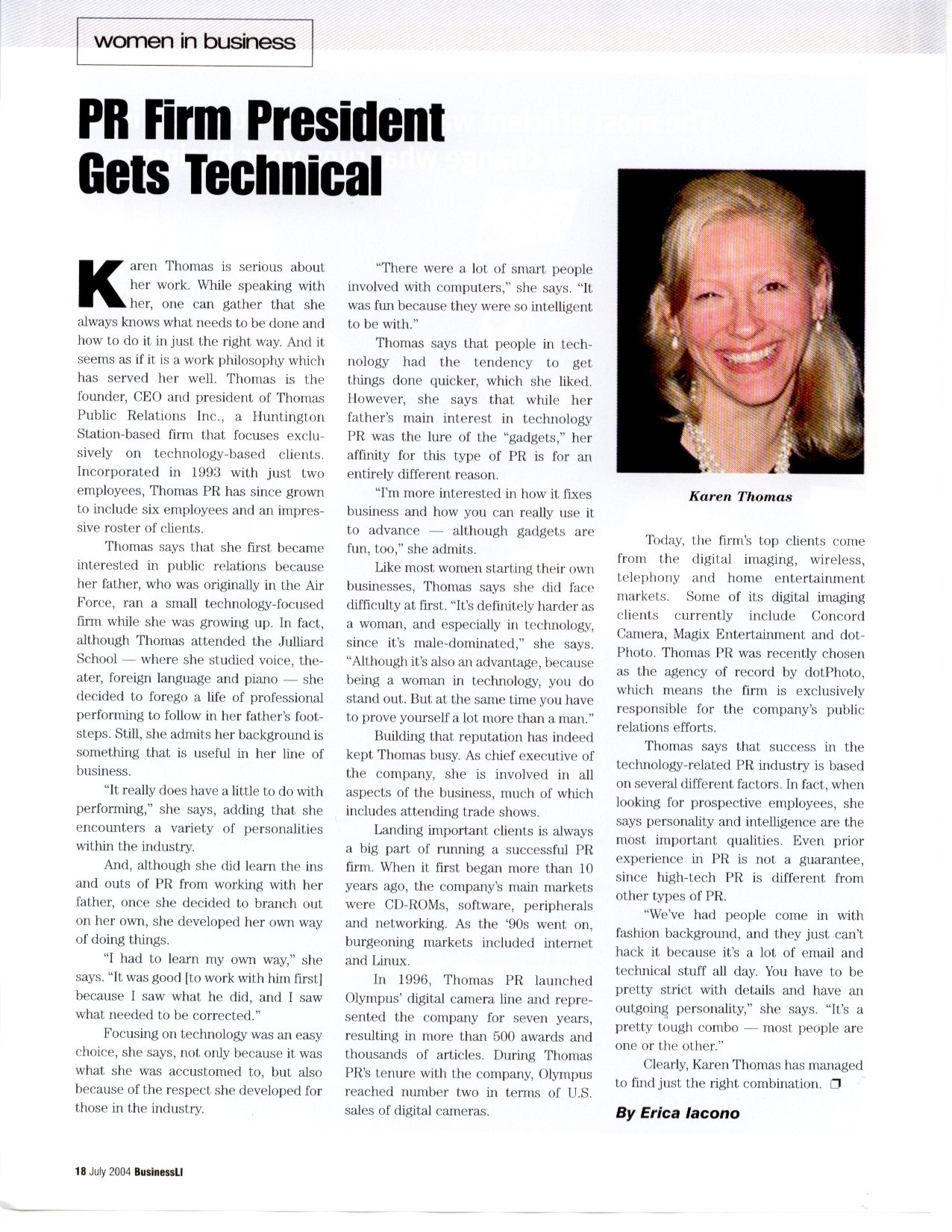 Karen Thomas, Thomas PR "Women in Business - PR Firm President Gets Technical" in Business LI Magazine July 2004