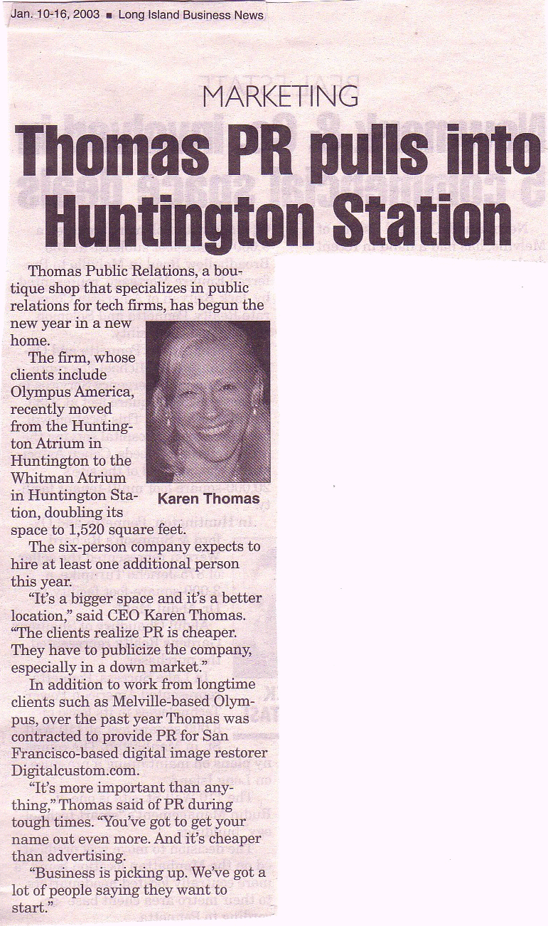 "Thomas PR pulls into Huntington Station" in Long Island Business News.