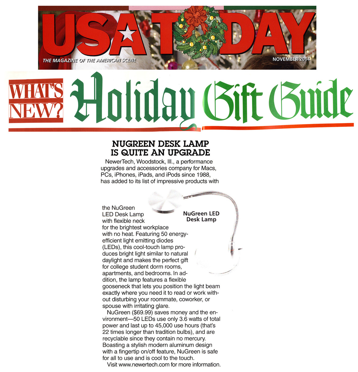 USA Today on NewerTech LED Lamp  Holiday Gift Guide 2014! "Makes the perfect gift for college student dorm rooms, apartments, and bedrooms." - USA Today
