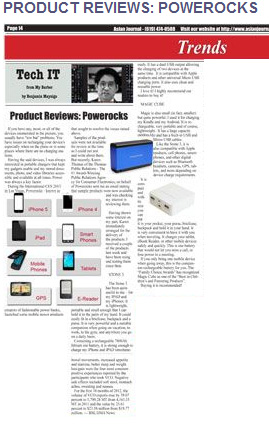 Asian Journal on Powerocks: "But recently, Karen Thomas of the Thomas Public Relations - The #1 Award-Winning Public Relations Agency for Consumer Electronics, on behalf of Powerocks sent me an email stating that sample products were now available and was checking my interest in reviewing them... I love it! I highly recommend our readers to buy it!" - Ben Maynigo, Asian Journal.