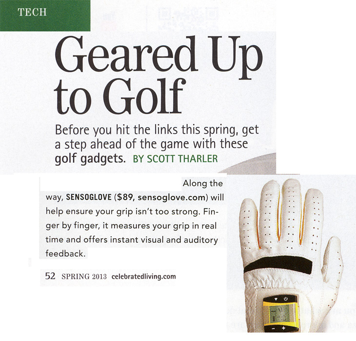 American Airlines Celebrated Living Magazine Features SensoGlove "Finger by finger, it measures your grip in real time and offers instant visual and auditory feedback"! -Scott Tharler, American Airlines Celebrated Living Magazine