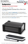 NY Times on Soundmatters foxL DASH7 "The foxL Dash 7 speaker and foxLO subwoofer produce a lot of sound for a mini-system."  Roy Furchgott, NY Times.