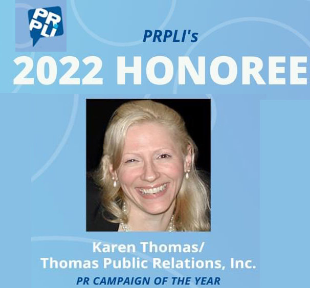 THOMAS PUBLIC RELATIONS WINS PRPLI AWARD FOR SECOND YEAR IN ROW -- THOMAS PR WINS PR CAMPAIGN OF THE YEAR AWARDS 2022 AND 2021 FOR PR CAMPAIGNS FOR NEW TECHNOLOGY PRODUCTS --  Award-Winning Thomas PR is Leading Public Relations Agency for Consumer Electronics & High Tech, including Robotics, Smart Home, Autonomous Vehicles, Sensors, Gadgets, Wearables, AI, & Virtual Reality