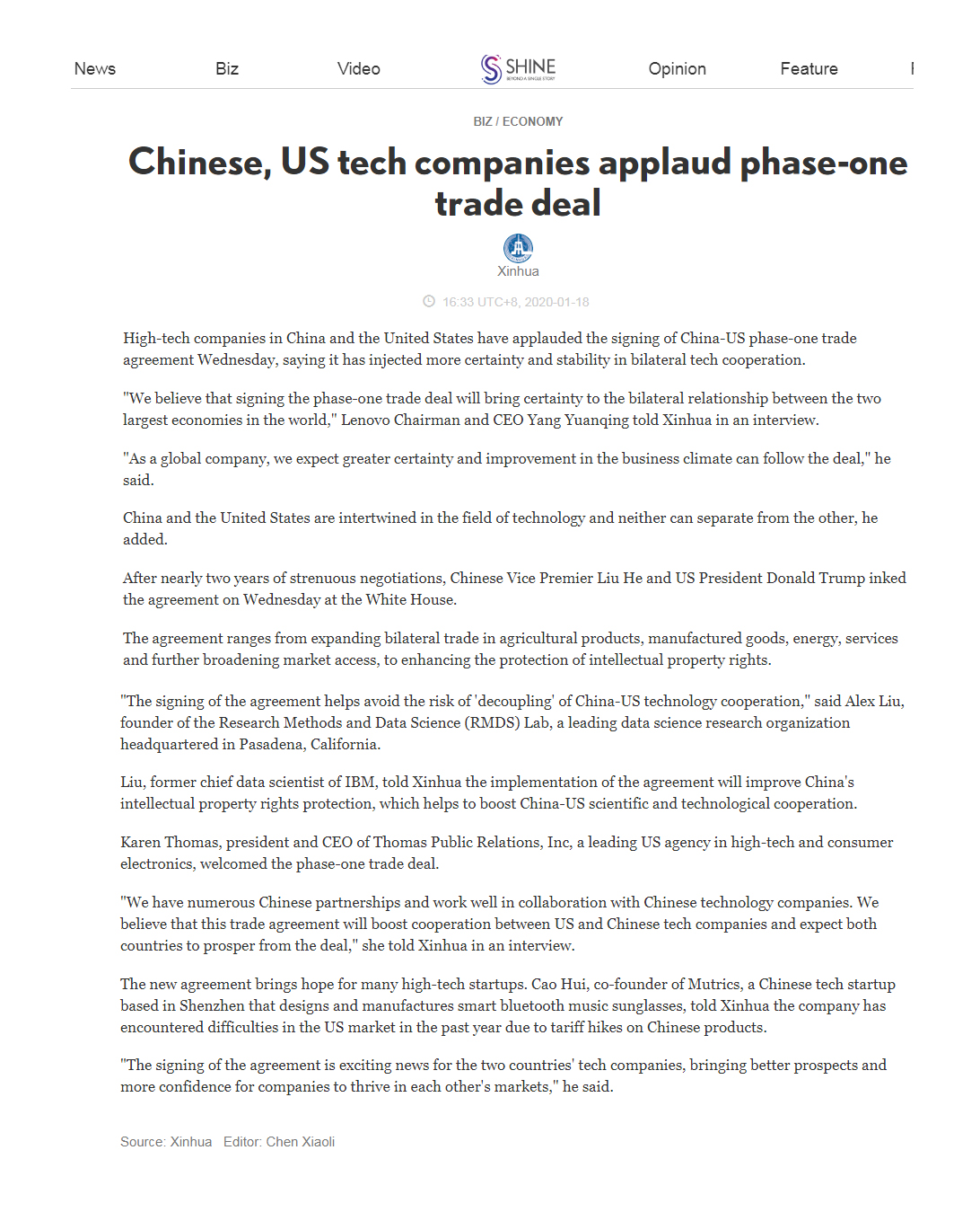 New! Shanghai Daily/ Xinhua News Agency Article - Chinese, US tech companies applaud phase-one trade deal: Karen Thomas, president and CEO of Thomas Public Relations, Inc, a leading US agency in high-tech and consumer electronics, welcomed the phase-one trade deal. We have numerous Chinese partnerships and work well in collaboration with Chinese technology companies. We believe that this trade agreement will boost cooperation between US and Chinese tech companies and expect both countries to prosper from the deal, she told Xinhua in an interview. https://www.shine.cn/biz/economy/2001180084/  