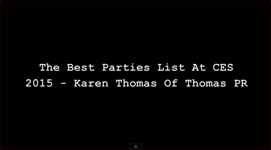 Zennie Abraham, Zennie62.com on The Best Parties List At CES 2015 Las Vegas  Karen Thomas, Thomas PR  Video!